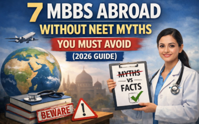 Top MBBS Abroad Without NEET Myths Debunked (2026 Guide)